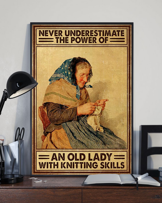 Knitting Poster Never Underestimate An Old Lady With Knitting Skills Vintage Room Home Decor Wall Art Gifts Idea - Mostsuit