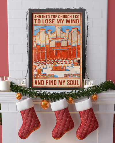 Church Choir Poster Lose My Mind And Find My Soul Vintage Room Home Decor Wall Art Gifts Idea - Mostsuit