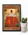Garden Girl Poster Lose My Mind And Find My Soul Vintage Gardening Room Home Decor Wall Art Gifts Idea - Mostsuit
