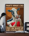 Makeup Cow Poster That's What I Do I Put On Makeup Vintage Room Home Decor Wall Art Gifts Idea - Mostsuit