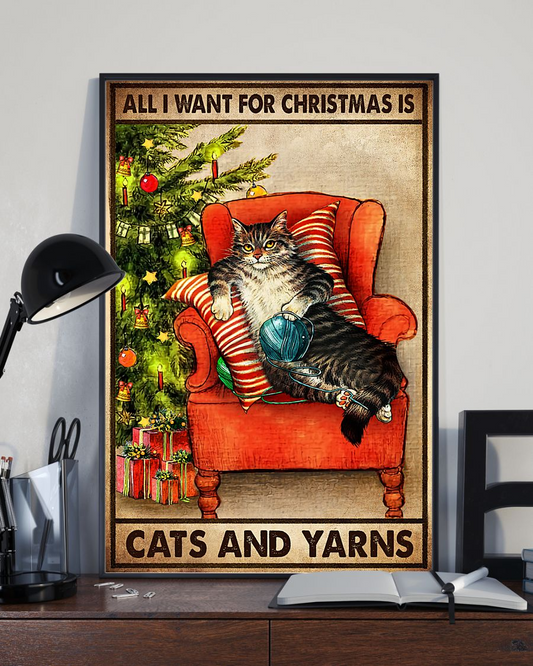 Cat Yarn Christmas Loves Poster All I Want For Christmas Is Cats And Yarn Vintage Room Home Decor Wall Art Gifts Idea - Mostsuit