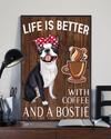 Boston Terrier Dog Canvas Prints Life Is Better With Coffee And A Bostie Vintage Wall Art Gifts Vintage Home Wall Decor Canvas - Mostsuit