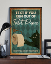 Black Cat Toilet Paper Poster Text Me If You Run Out Of Toilet Paper I Know Vintage Room Home Decor Wall Art Gifts Idea - Mostsuit