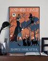 Black Cat Witch Girl Poster And She Lived Happily Ever After Halloween Vintage Room Home Decor Wall Art Gifts Idea - Mostsuit