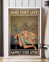 Wine Loves And They Lived Happily Ever After Poster Vintage Room Home Decor Wall Art Gifts Idea - Mostsuit