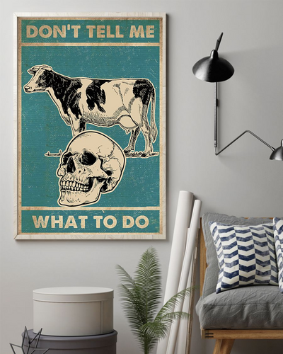 Cows Skull Loves Poster Don't Tell Me What To Do Vintage Room Home Decor Wall Art Gifts Idea - Mostsuit