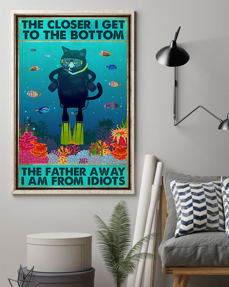 Diving Cat Poster The Closer I Get To The Bottom Vintage Room Home Decor Wall Art Gifts Idea - Mostsuit