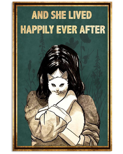 Cat Loves Poster And She Lived Happily Ever After Vintage Room Home Decor Wall Art Gifts Idea - Mostsuit