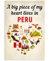 A Big Piece Of My Heart Lives In Peru Poster Vintage Room Home Decor Wall Art Gifts Idea - Mostsuit