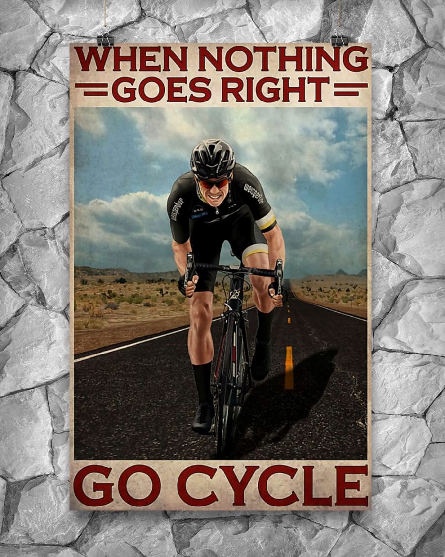 Cycling Canvas Prints When Nothing Goes Right Go Cycle Vintage Wall Art Gifts Vintage Home Wall Decor Canvas - Mostsuit