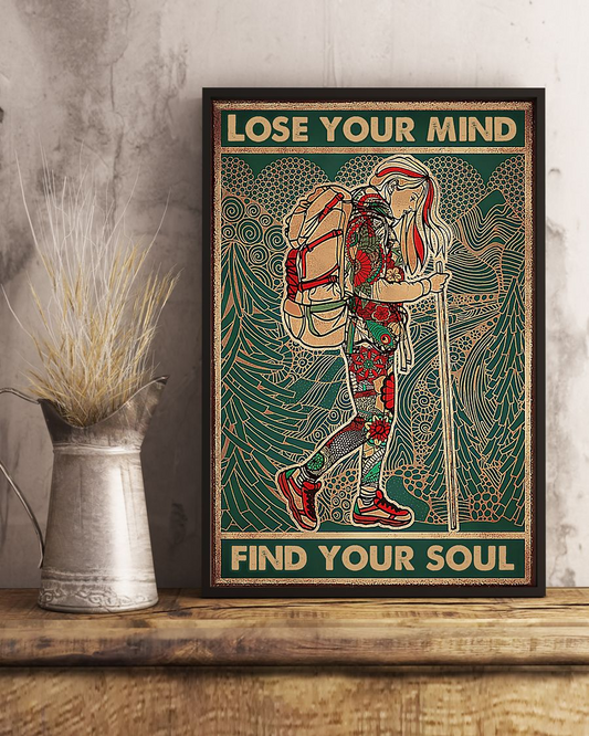 Hiking Girl Poster Lose Your Mind Find Your Soul Vintage Room Home Decor Wall Art Gifts Idea - Mostsuit