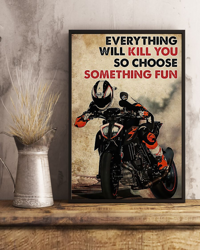 Motorcycle Canvas Prints Everything Will Kill You Choose Something Fun Vintage Wall Art Gifts Vintage Home Wall Decor Canvas - Mostsuit