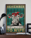 Heifer Cow Poster Remember To Wipe Vintage Room Home Decor Wall Art Gifts Idea - Mostsuit