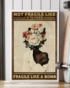 Afro Woman Poster Not Fragile Like A Flower Fragile Like A Bomb Vintage Room Home Decor Wall Art Gifts Idea - Mostsuit