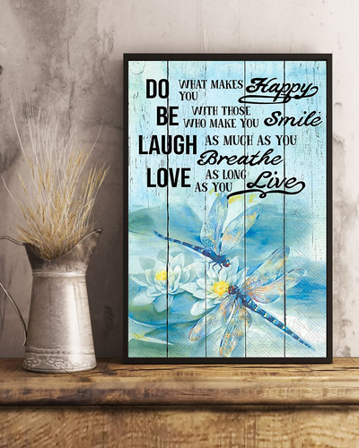 Dragonfly Poster Do What Makes You Happy Vintage Room Home Decor Wall Art Gifts Idea - Mostsuit