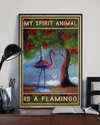 Flamingos Loves Poster My Spirit Animal Is A Flamingo Vintage Room Home Decor Wall Art Gifts Idea - Mostsuit