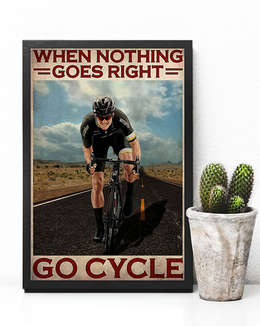 Cycling Canvas Prints When Nothing Goes Right Go Cycle Vintage Wall Art Gifts Vintage Home Wall Decor Canvas - Mostsuit