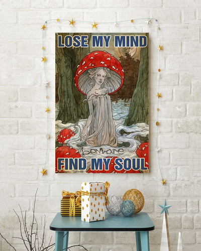 Mushroom Poster Lose My Mind And Find My Soul Vintage Room Home Decor Wall Art Gifts Idea - Mostsuit