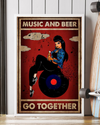 Girl Loves Music And Beer Go Together Poster Vintage Room Home Decor Wall Art Gifts Idea - Mostsuit