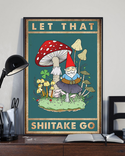 Yoga Gnome Mushroom Poster Let that shiitake go Vintage Room Home Decor Wall Art Gifts Idea - Mostsuit
