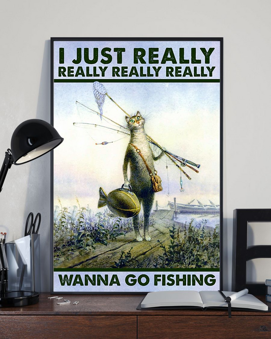 Wanna Go Fishing Cat Poster Vintage Room Home Decor Wall Art Gifts Idea - Mostsuit