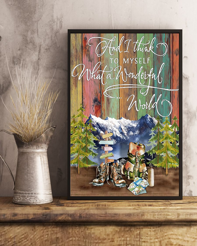 Hiking I Think To Myself What A Wonderful World Canvas Prints Vintage Wall Art Gifts Vintage Home Wall Decor Canvas - Mostsuit