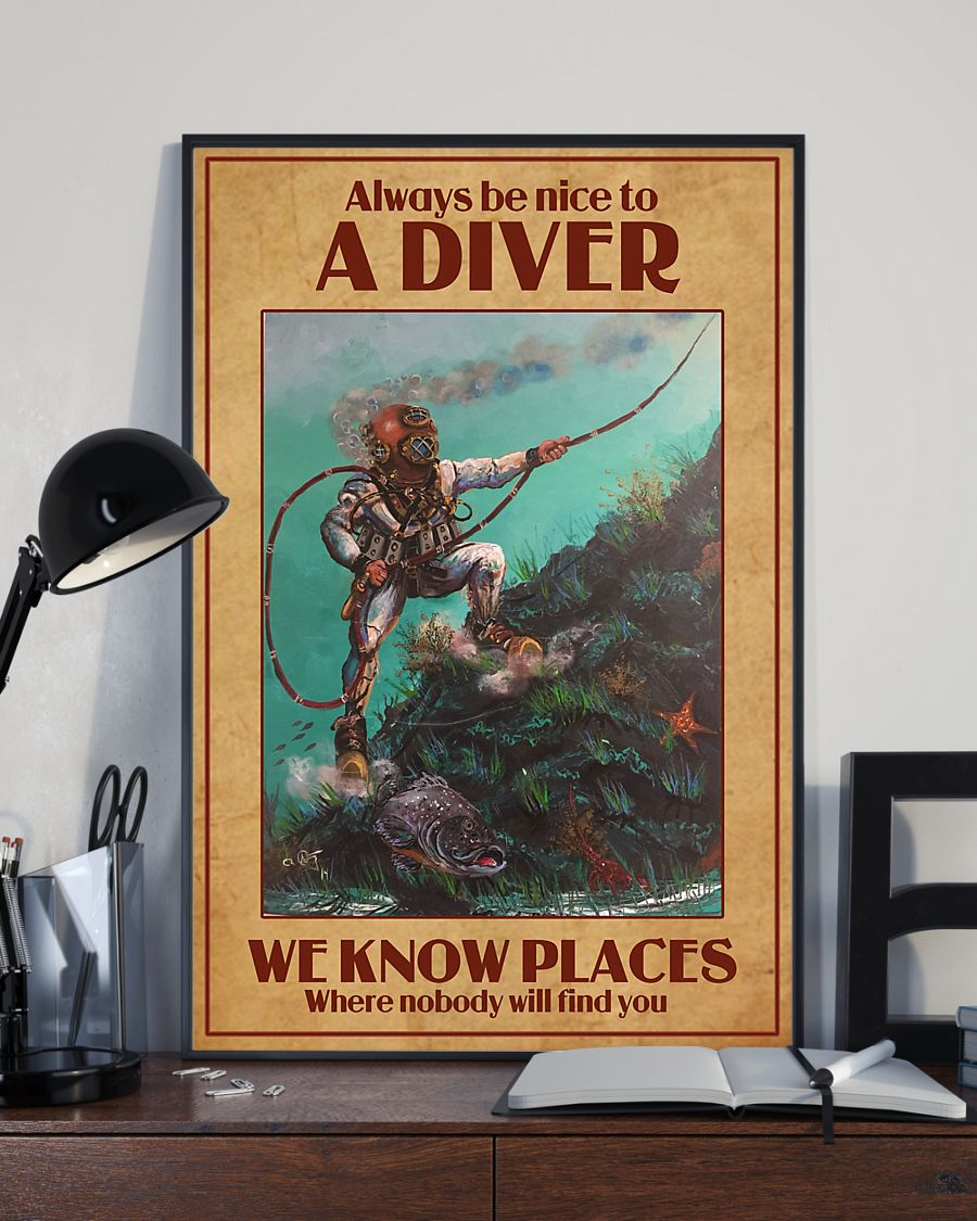 Scuba Diving Poster Always Be Nice To A Diver Vintage Room Home Decor Wall Art Gifts Idea - Mostsuit