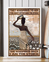 Black Queen Afro Woman Freedom Canvas Prints She Whispered Back I Am The Storm Pride Wall Art Gifts Vintage Home Wall Decor Canvas - Mostsuit