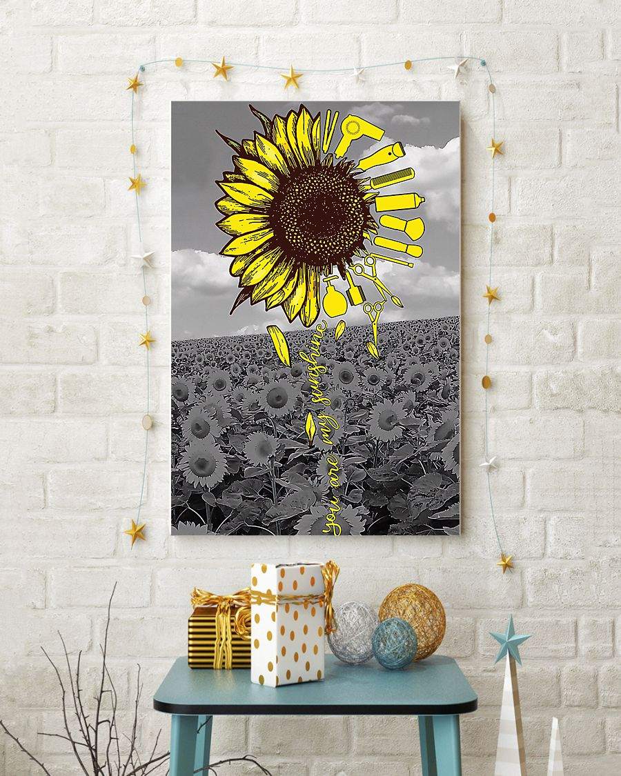 Hairstylist You Are My Sunshine Poster Sunflower Hairdresser's Tools Hair Stylist Room Home Decor Wall Art Gifts Idea - Mostsuit