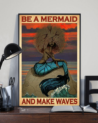 Mermaid Black Girl Poster Be A Mermaid And Make Waves Vintage Room Home Decor Wall Art Gifts Idea - Mostsuit