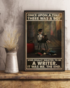 There Was A Boy Who Really Wanted To Be A Writer Poster Vintage Room Home Decor Wall Art Gifts Idea - Mostsuit