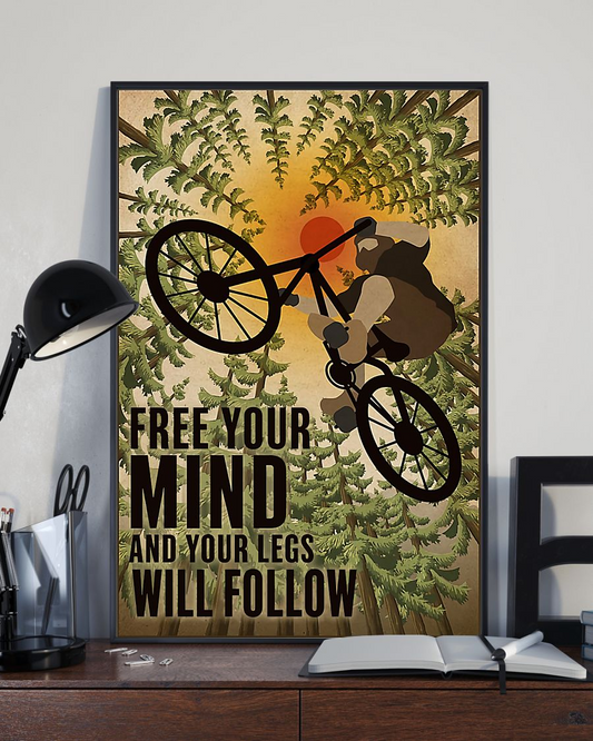 Mountain Biking Canvas Prints Free Your Mind And Your Legs Will Follow Vintage Wall Art Gifts Vintage Home Wall Decor Canvas - Mostsuit