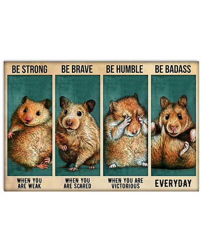 Rat Mouse Loves Be Strong Be Brave Be Humble Be Badass Canvas Prints Vintage Wall Art Gifts Vintage Home Wall Decor Canvas - Mostsuit