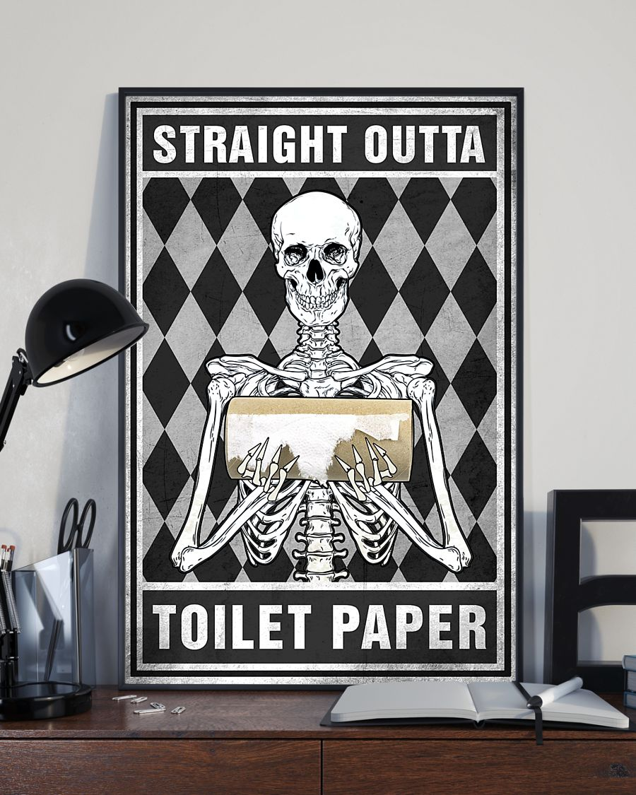 Skeleton Toilet Paper Poster Straight Outta Funny Quarantine Room Home Decor Wall Art Gifts Idea - Mostsuit