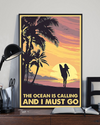 Surfing Girl Poster The Ocean Is Calling And I Must Go Vintage Room Home Decor Wall Art Gifts Idea - Mostsuit
