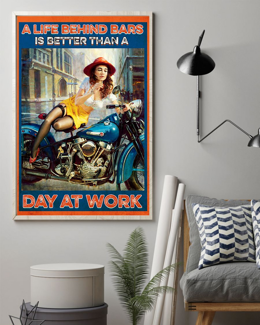Biker Canvas Prints A Life Behind Bars Is Better Than A Day At Work Vintage Wall Art Gifts Vintage Home Wall Decor Canvas - Mostsuit