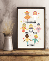 Together We Are Better Equality Civil Rights Poster Room Home Decor Wall Art Gifts Idea - Mostsuit Support Black Lives Matter