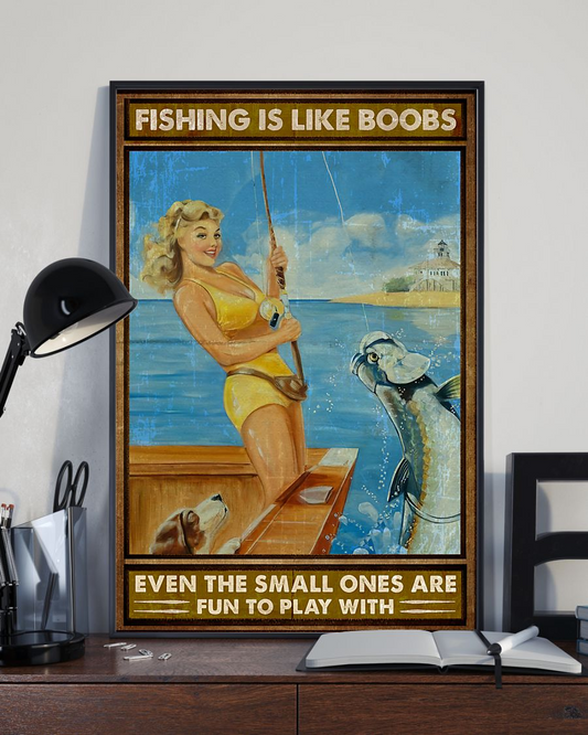 Fishing Is Like Boobs Poster Vintage Room Home Decor Wall Art Gifts Idea - Mostsuit