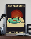 Music Vinyl Record Player Poster Lose My Mind And Find My Soul Vintage Room Home Decor Wall Art Gifts Idea - Mostsuit