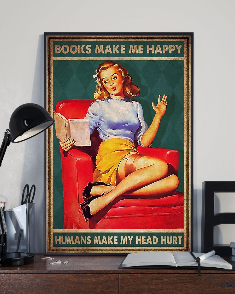 Book Girl Canvas Prints Books Make Me Happy Humans Make My Head Hurt Vintage Wall Art Gifts Vintage Home Wall Decor Canvas - Mostsuit