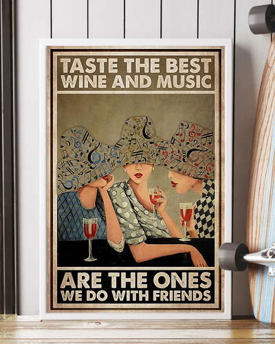 Wine Loves Taste The Best Wine And Music Canvas Prints Friends Vintage Wall Art Gifts Vintage Home Wall Decor Canvas - Mostsuit