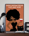 Black Girl Cat Wine Loves Poster Easily Distracted Vintage Room Home Decor Wall Art Gifts Idea - Mostsuit