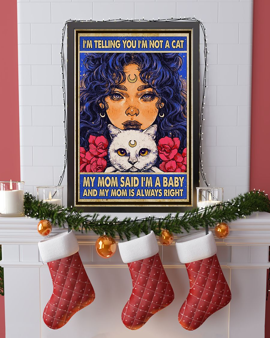 Cat Girl Poster I'm Telling You I'm Not A Cat Vintage Room Home Decor Wall Art Gifts Idea - Mostsuit