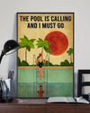 Swimming Girl Canvas Prints The Pool Is Calling And I Must Go Vintage Wall Art Gifts Vintage Home Wall Decor Canvas - Mostsuit
