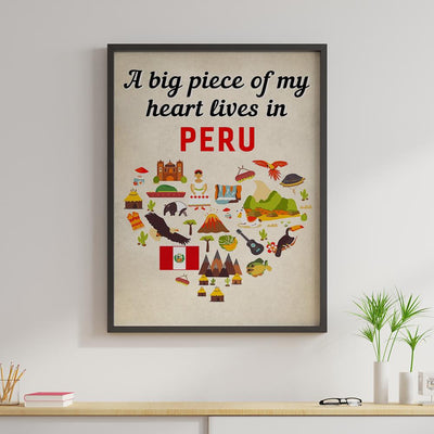 A Big Piece Of My Heart Lives In Peru Poster Vintage Room Home Decor Wall Art Gifts Idea - Mostsuit